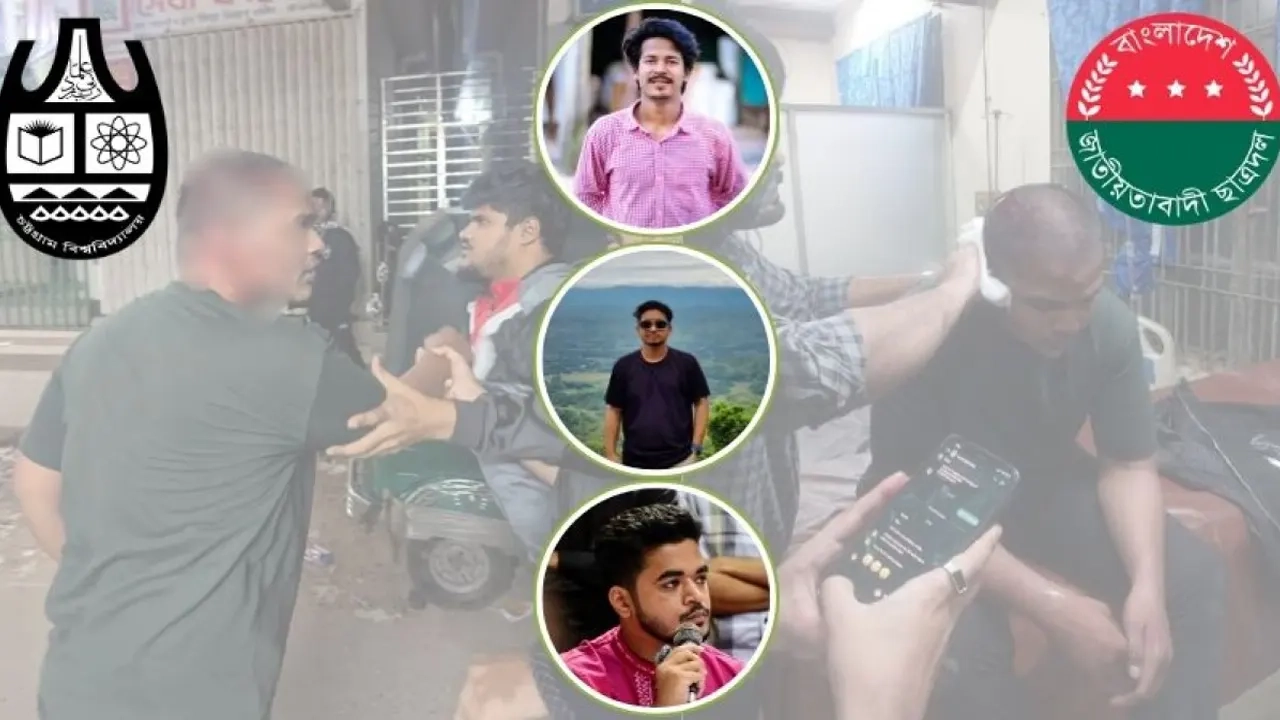 আহত চবি শিক্ষার্থী ও অভিযুক্ত তিন ছাত্রদল নেতাকর্মী
