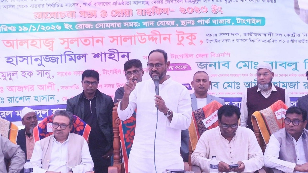 বিএনপির প্রচার সম্পাদক ও টাঙ্গাইল-৫ (সদর) আসনের বিএনপি মনোনীত সংসদ সদস্য প্রার্থী সুলতান সালাউদ্দিন টুকু